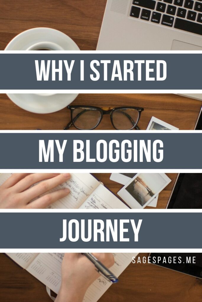 Pin: Why I started blogging
