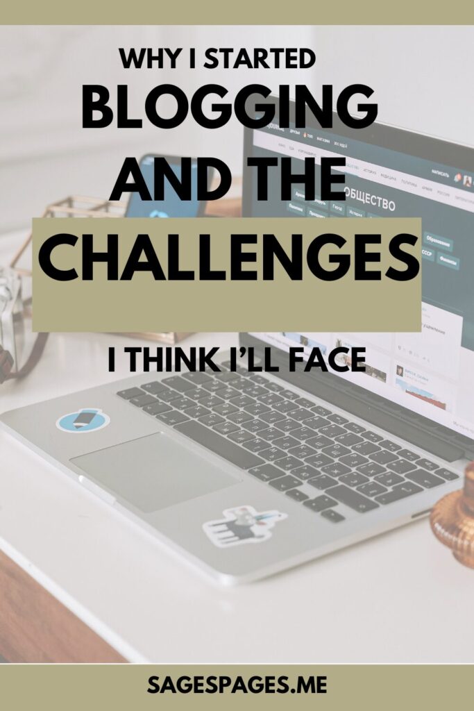Pin: Why I Started blogging